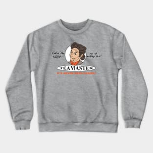 Tea Master Crewneck Sweatshirt